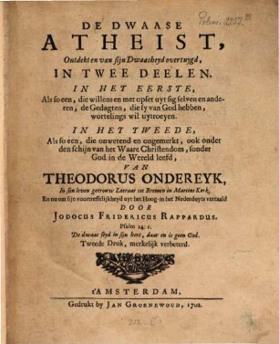 De dwaase atheist, ontdekt en van sijn dwaasheyd overtuygd