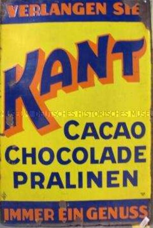 Werbeschild "Kant-Schokolade"