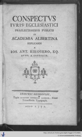 Conspectvs Ivris Ecclesiastici Praelectionibvs Pvblicis in Academia Albertina Explicandi a Ios. Ant. Rieggero