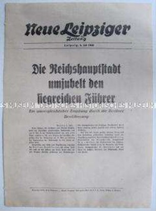 Extrablatt der "Neuen Leipziger Zeitung" zum Empfang Hitlers in Berlin nach der Kapitulation Frankreichs