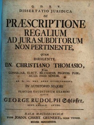 Dissertatio Juridica De Præscriptione Regalium Ad Jura Subditorum Non Pertinente