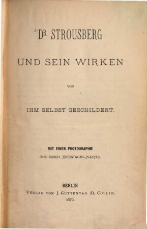 Dr. Strousberg und sein Wirken