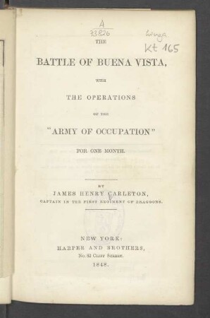 The battle of Buena Vista : with the operations of the "Army of Occupation" for one month