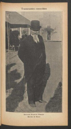 General Eduardo Racedo, Ministro de Guerra - [Fotografía] : Transeúntes conocidos