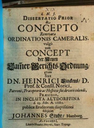 Dissertatio Posterior de Concepto Renovatae Ordinationis Cameralis, vulgo Von Concept der Neuen Cam[m]er-Gerichts-Ordnung