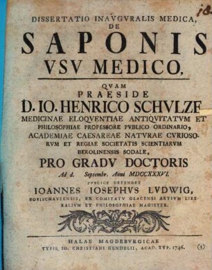 Dissertatio Inavgvralis Medica, De Saponis Vsv Medico