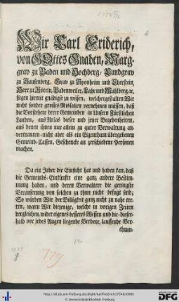 Wir Carl Friderich, von Gottes Gnaden, Marggrav zu Baaden und Hochberg ...