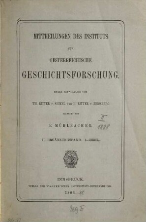 Mitteilungen des Instituts für Österreichische Geschichtsforschung. Ergänzungsband. 2, 2. 1888