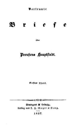 Vertraute Briefe über Preussens Hauptstadt
