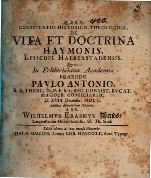 Exercitatio Historico-Theologica, De Vita Et Doctrina Haymonis, Episcopi Halberstadiensis