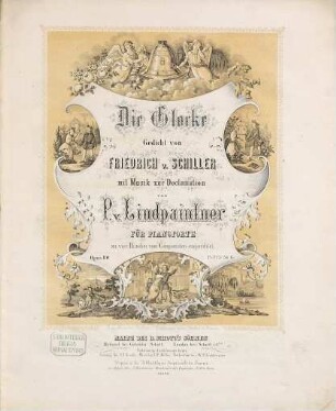 Die Glocke : Gedicht von Friedrich v. Schiller mit Musik zur Declamation ; op. 80
