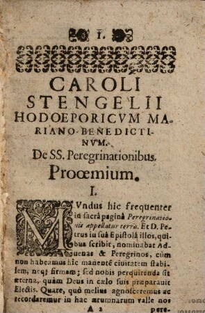 Hodoeporicum Mariano-Benedictinum, seu Historia de Imaginibus B.M.V. miraculis et peregrinationibus apud PP. Ordinis S. Benedicti per orbem celebratis R.D. Caroli Stengelij Abbatis Anhusani