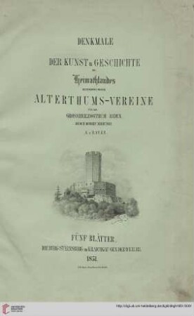 Denkmale der Kunst & Geschichte des Heimathlandes: Die Burg Steinsberg im Kraichgau gen. Der Weiler
