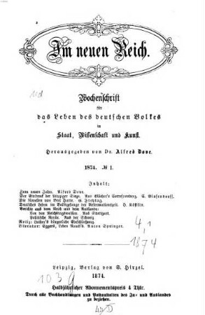 Im neuen Reich : Wochenschrift für das Leben des deutschen Volkes in Staat, Wissenschaft und Kunst. 4,1. 1874