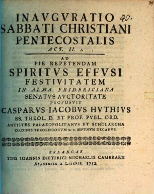 Inauguratio sabbati Christiani pentecostalis, Act. II. 1