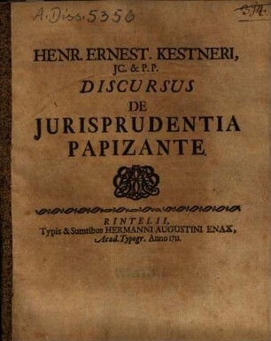 Henr. Ernest. Kestneri ... Discursus De Jurisprudentia Papizante