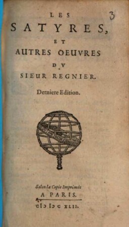 Les satyres et autres oeuvres du Sieur Regnier