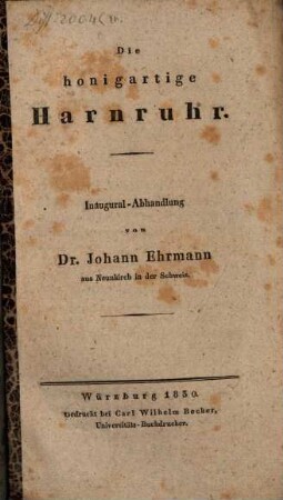 Die honigartige Harnruhr : Inaugural-Abhandlung