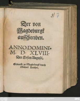 Der von || Magdeburgk || ausschreiben.|| ANNO DOMINI.|| M.D.XLVIII.|| Den Ersten Augusti.||