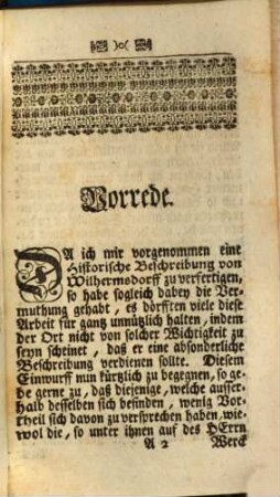 Historische Beschreibung von Wilhermsdorff : darinnen von des Orts Nahmen, Lage, Erbauung, Ab- und Aufnahme, Besitzern und andern Umständen, wie auch in einem Anhang von den beeden Ritter-Gütern Neuses und Buchklingen zulängliche Nachricht gegeben wird