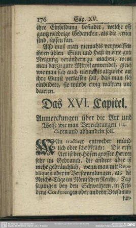 Das XVI. Capitel. Anmerckungen über die Art und Weise wie man Verrichtungen tractiren und abhandeln soll