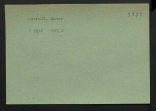 Schroll, Xaver