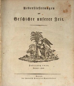 Überlieferungen zur Geschichte unserer Zeit. 4. 1820