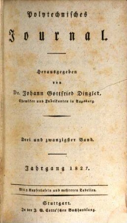 Polytechnisches Journal. 23. 1827