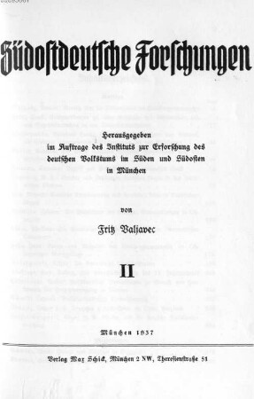 Südostdeutsche Forschungen, 2. 1937