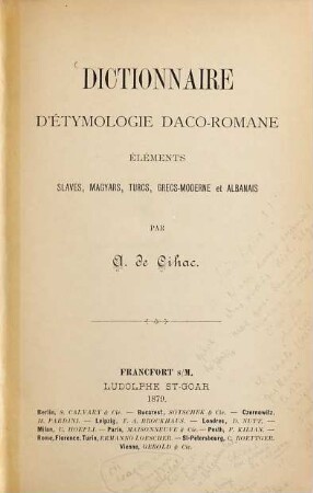 Dictionnaire d'étymologie daco-romane : éléments slaves, magyars, turcs, grecs-moderne et albanais