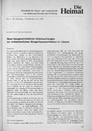 Neue baugeschichtliche Untersuchungen zum mittelalterlichen Bürgerhausarchitektur in Lübeck