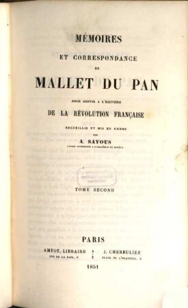 Mémoires et correspondance de Mallet du Pan : pour servir à l'histoire de la révolution française, 2