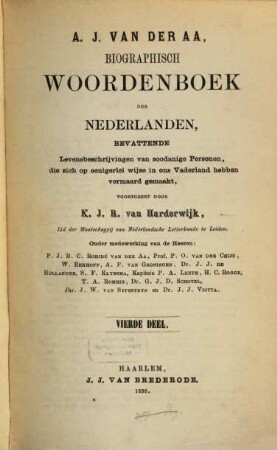 Biographisch woordenboek der Nederlanden, bevattende levensbeschrijvingen van zodanige personen, die zich op eenigerlei wijze en ons vaderland hebben vermaard gemaakt. 4
