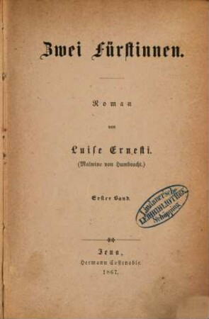 Zwei Fürstinnen : Roman von Luise Ernesti. , 1