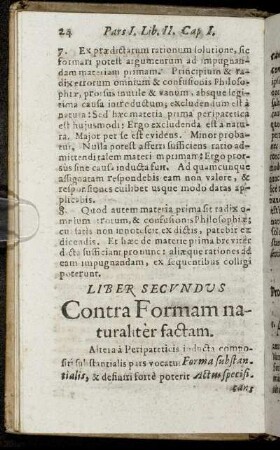 Liber Secundus. Contra Formam naturaliter factam.