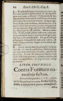 Liber Secundus. Contra Formam naturaliter factam.