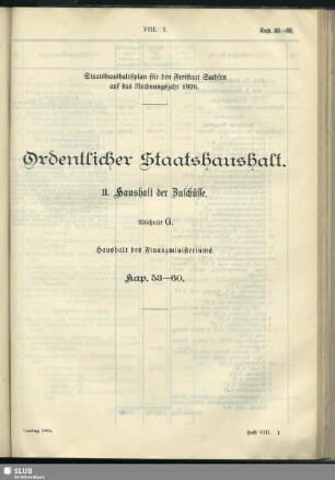 II. Haushalt der Zuschüsse. Abschnitt G. Haushalt des Finanzministeriums. Kap. 53-60