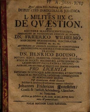 Disputatio Inauguralis Juridica Ad L. Milites IIX. C. De Qvaestion.