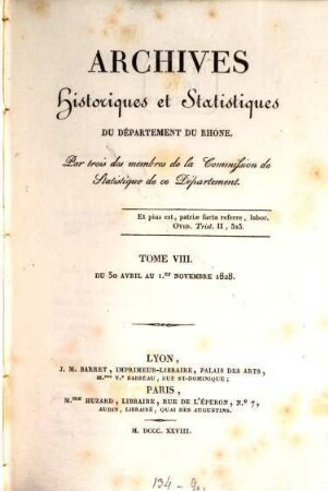 Archives historiques et statistiques du Département du Rhône. 8. 1828