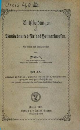 Entscheidungen des Bundesamtes für das Heimatwesen. 20. 1887/88 (1888), 1. Sept. - 1. Sept.