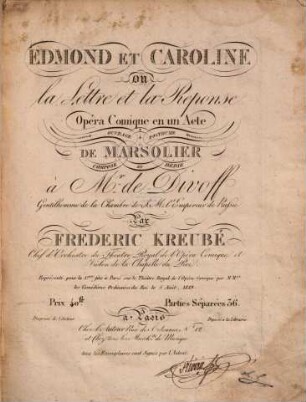 Edmond et Caroline : ou la lettre et la reponse ; opéra comique en 1 acte ; ouvrage posthume