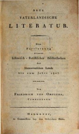 Neue vaterländische Literatur : Eine Forts. bis zum Jahr 1807