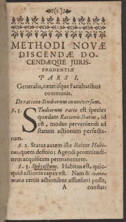 Pars I. Generalis, cæterisque Facultatibus communis.