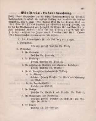100. Ministerial-Bekanntmachung, die Zusammensetzung der bei der Gesammt-Universität zu Jena bestehenden Kommissionen für Prüfung der Aerzte und Zahnärzte betreffend