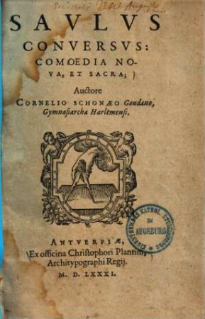 Saulus conversus : comoedia nova et sacra