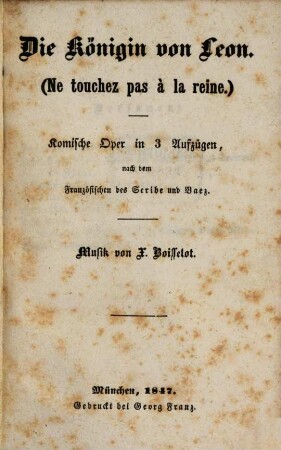 Die Königin von Leon : komische Oper in 3 Aufzügen