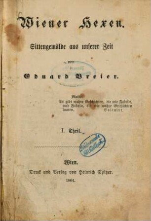 Wiener Hexen : Sittengemälde aus unserer Zeit von Eduard Breier. 1