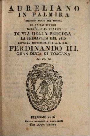 Aureliano in Palmira : Dramma serio per musica