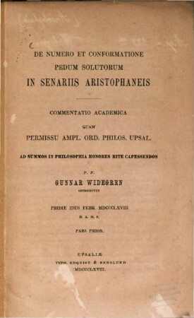 De numero et conformatione pedum solutorum in senariis Aristophaneis : Commentatio academica. Pars prior