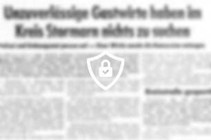 Unzuverlässige Gastwirte haben im Kreis Stormarn nichts zu suchen